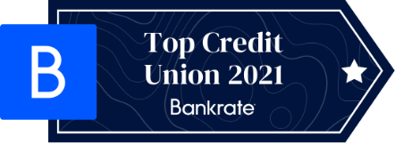 A BankRate Award Image reading: Top Credit Union 2021 - Bankrate.