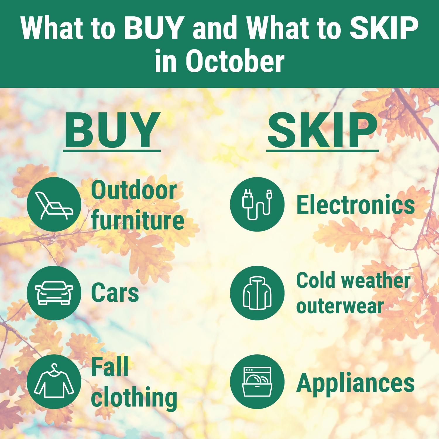 What to buy and what to skip in October