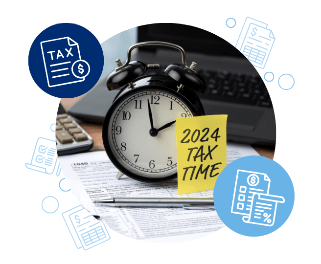 Tax Time Hints with ticking clock, sticky note about 2024 Tax Time and tax documents.