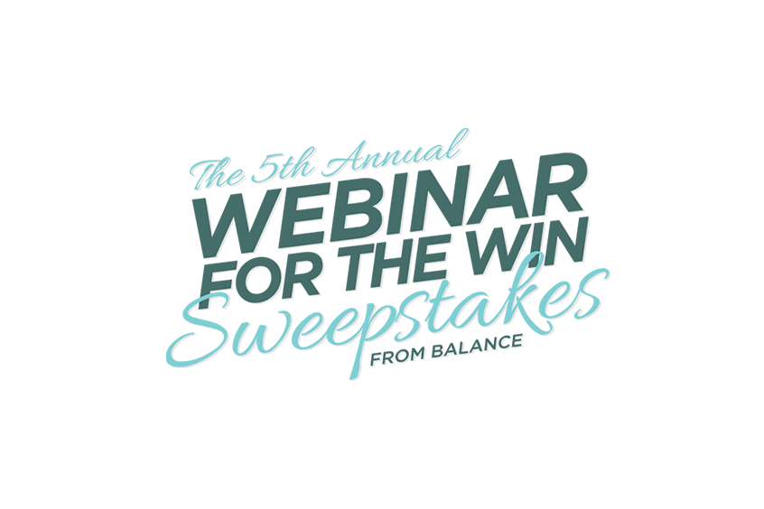 For Quorum Members: 2023 Balance Webinar for the Win Sweepstakes